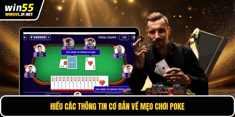 Hiểu các thông tin cơ bản về mẹo chơi poke